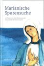 Markus Christoph: Marianische Spurensuche, Buch