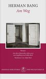 Herman Bang: Am Weg, Buch