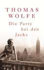 Thomas Wolfe: Die Party bei den Jacks, Buch
