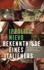 Ippolito Nievo: Bekenntnisse eines Italieners -, Buch