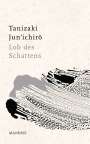 Jun'ichiro Tanizaki: Lob des Schattens, Buch