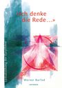 Werner Barfod: 'Ich denke die Rede ...', Buch