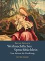 Bruno Endlich: Weihnachtliches Spruchbüchlein, Buch