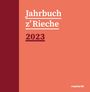 : Jahrbuch z'Rieche 2023, Buch