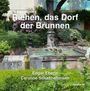 Edgar Eberle: Riehen, das Dorf der Brunnen, Buch