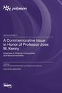 Miguel Ángel López Manchado: A Commemorative Issue in Honor of Professor Jose M. Kenny, Buch