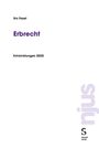 Urs Fasel, Erbrecht, Entwicklungen 2025. Vertikales Logo mit "sjus", Stämpfli Verlag.