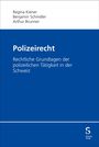 Regina Kiener: Polizeirecht, Buch