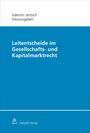 : Leitentscheide im Gesellschafts- und Kapitalmarktrecht, Buch