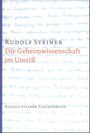 Rudolf Steiner: Die Geheimwissenschaft im Umriss, Buch