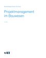 : Projektmanagement im Bauwesen, Buch