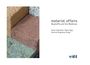 "material affairs: Baustoffe und ihre Ökobilanz" von Höllbacher, Nagl, Stieglmeier. Links: Verschiedene Baumaterialien.