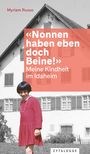 Myriam Russo: 'Nonnen haben eben doch Beine!', Buch