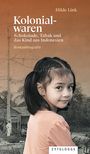 Hilde Link: Kolonialwaren, Buch