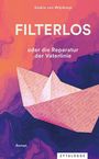 Saskia van Wijnkoop: Filterlos, Buch