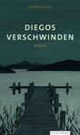 "Diegos Verschwinden" von Peter Gisler. Stimmungsvolle Illustration: Ein Steg führt zu einem See, von Bergen umrandet.