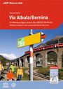 Stefan Barandun: Via Albula/Bernina, Buch