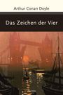 Sir Arthur Conan Doyle: Sherlock Holmes - Das Zeichen der Vier, Buch