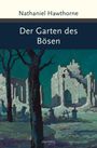 Nathaniel Hawthorne: Der Garten des Bösen, Buch