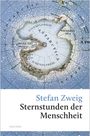 Stefan Zweig: Sternstunden der Menschheit, Buch