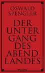 Oswald Spengler: Der Untergang des Abendlandes, Buch