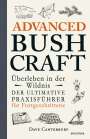 Dave Canterbury: Advanced Bushcraft - Überleben in der Wildnis, Buch
