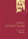 Arthur Schnitzler: Arthur Schnitzler - Gesammelte Werke, Buch