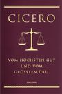 Marcus Tullius Cicero: Vom höchsten Gut und vom größten Übel (Cabra-Lederausgabe), Buch