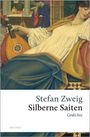 Stefan Zweig: Silberne Saiten. Gedichte, Buch