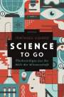 Mathieu Vidard: Science to go. Merkwürdiges aus der Welt der Wissenschaft, Buch