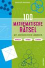 Heinrich Hemme: 100 mathematische Rätsel mit ausführlichen Lösungen, Buch