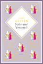 Jane Austen: Jane Austen, Stolz und Vorurteil. Schmuckausgabe mit Goldprägung, Buch