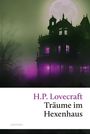 H. P. Lovecraft: Träume im Hexenhaus, Buch