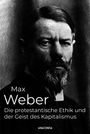 Max Weber: Die protestantische Ethik und der Geist des Kapitalismus, Buch