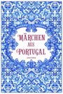 : Märchen aus Portugal, Buch