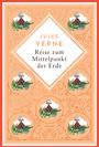 Jules Verne: Reise zum Mittelpunkt der Erde. Orange Cover mit Vulkanen und Dinosauriern in Kreisen.