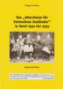 Holger Frerichs: Das "Altersheim für heimatlose Ausländer" in Varel 1950-1959, Buch