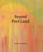 : Beyond PortLand, Buch