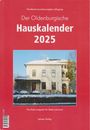 : Der Oldenburgische Hauskalender 2025, Buch