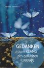 Heike Claußen: Gedanken zum Klang des gefühlten Lebens, Buch