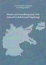 Traute Roedler-Vogelsang: Flucht und Vertreibung nach 1945 Ankunft in Bokel (und Umgebung), Buch