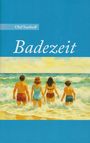 Olaf Saathoff: Badezeit, Buch