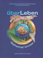 Text: „überLeben. Walheimat Urmeer. Lippisches Landesmuseum Detmold.“ 
Illustration: Fossilien, Pflanzen, Meeresszene.