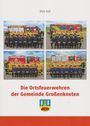 "Die Ortsfeuerwehren der Gemeinde Großenkneten", vier Gruppenfotos der Feuerwehr vor Einsatzfahrzeugen, darunter ein Wappen.