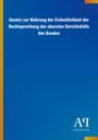 Text: "Gesetz zur Wahrung der Einheitlichkeit der Rechtsprechung der obersten Gerichtshöfe des Bundes." Blaues Cover.
