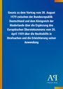 Text zu einem Gesetz zwischen Deutschland und den Niederlanden über Rechtshilfe; blaues, schlichtes Design.