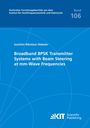 Joachim Nikolaus Hebeler: Broadband BPSK Transmitter Systems with Beam Steering at mm-Wave Frequencies, Buch