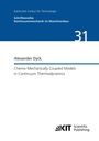 Alexander Dyck: Chemo-Mechanically Coupled Models in Continuum Thermodynamics, Buch