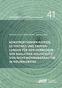 Matthias Frese: Konstruktionsprinzipien, Leitdetails und Empfehlungen f¿r den vorbeugenden baulichen Holzschutz von Nichtwohnungsbauten in Holzbauweise, Buch