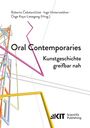 Oral Contemporaries: Kunstgeschichte greifbar nah, Buch